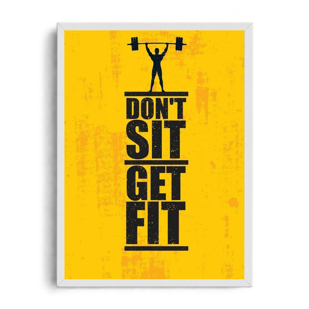 Don't Sit Get Fit" Weightlifter Silhouette Gym Motivational Framed Graphic Art Poster