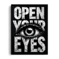 "Open Your Eyes" Monochrome Grunge Typographic Framed Art Poster