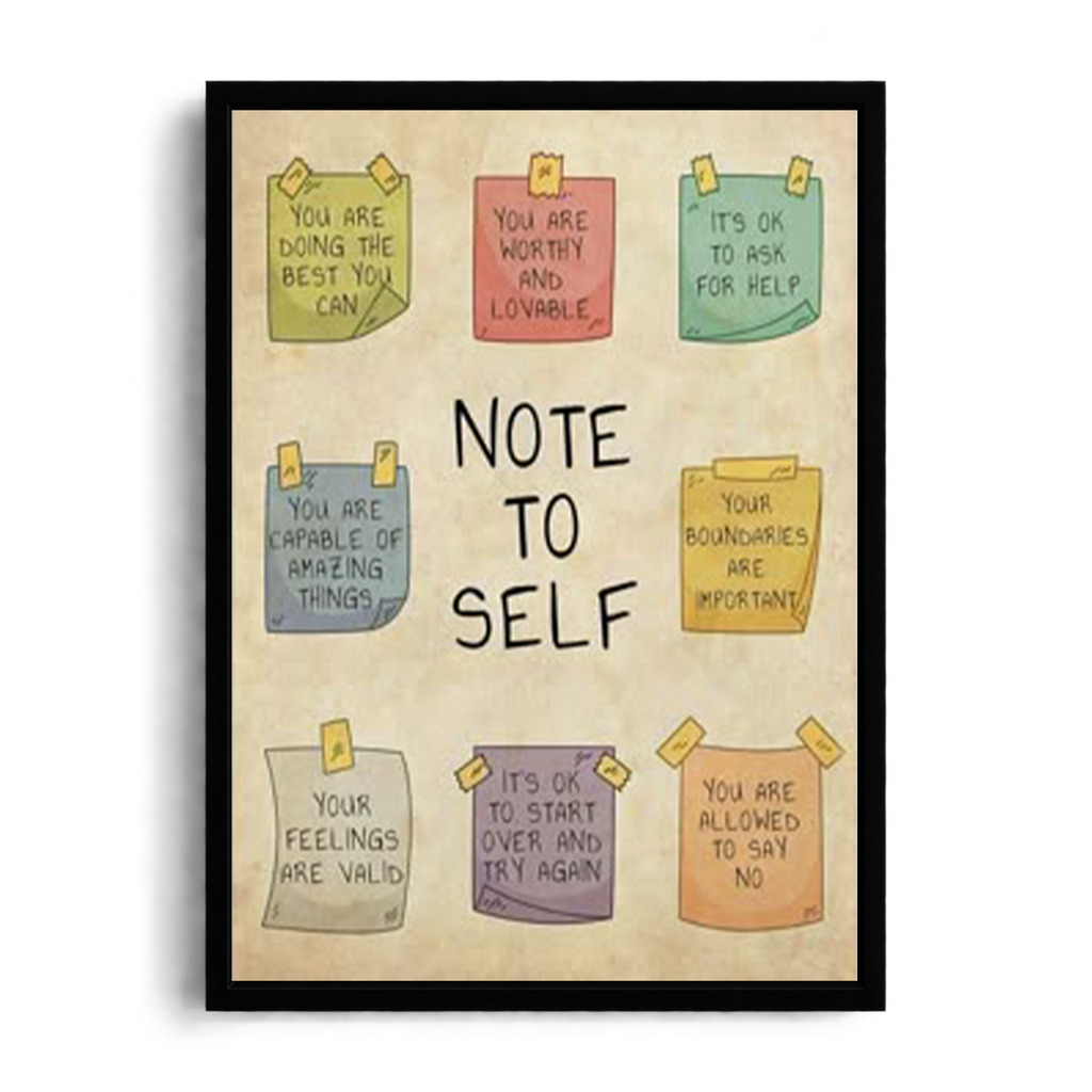 Note To Self Inspirational Framed Art Print