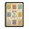 Note To Self Inspirational Framed Art Print