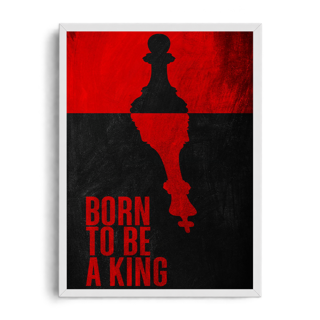 BORN TO BE A KING" Chess Reflection Motivational Framed Graphic Art Poster