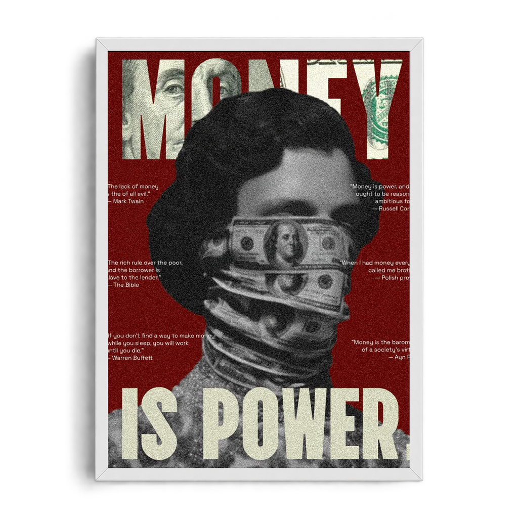 MONEY IS POWER" Modern Urban Editorial Framed Graphic Art Poster