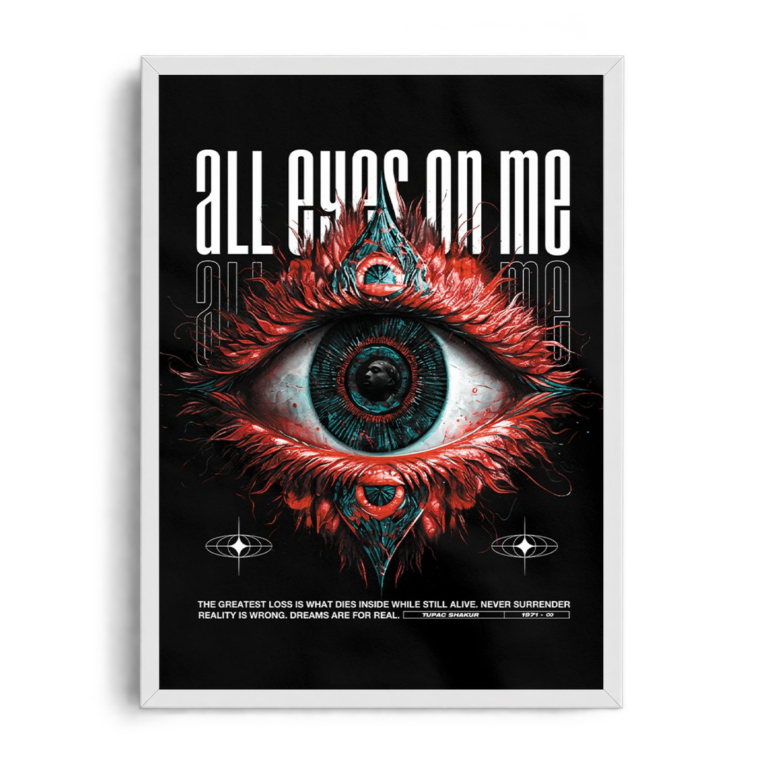 "ALL EYEZ ON ME - Tupac Shakur Tribute" Cyberpunk Editorial Framed Graphic Art Poster