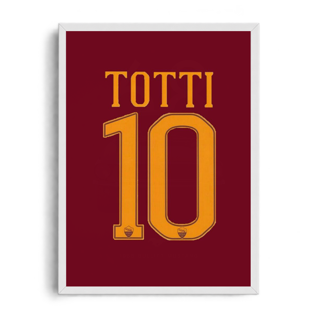 Francesco Totti 'Il Capitano No. 10' AS Roma Kit Framed Graphic Art Poster