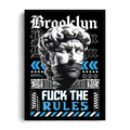 Brooklyn - Break The Rules" Classical Statue Streetwear Graphic Art Poster