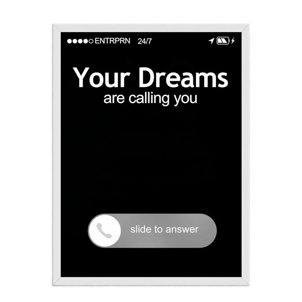 "Your Dreams Are Calling You" Minimalist Phone Screen Framed Art
