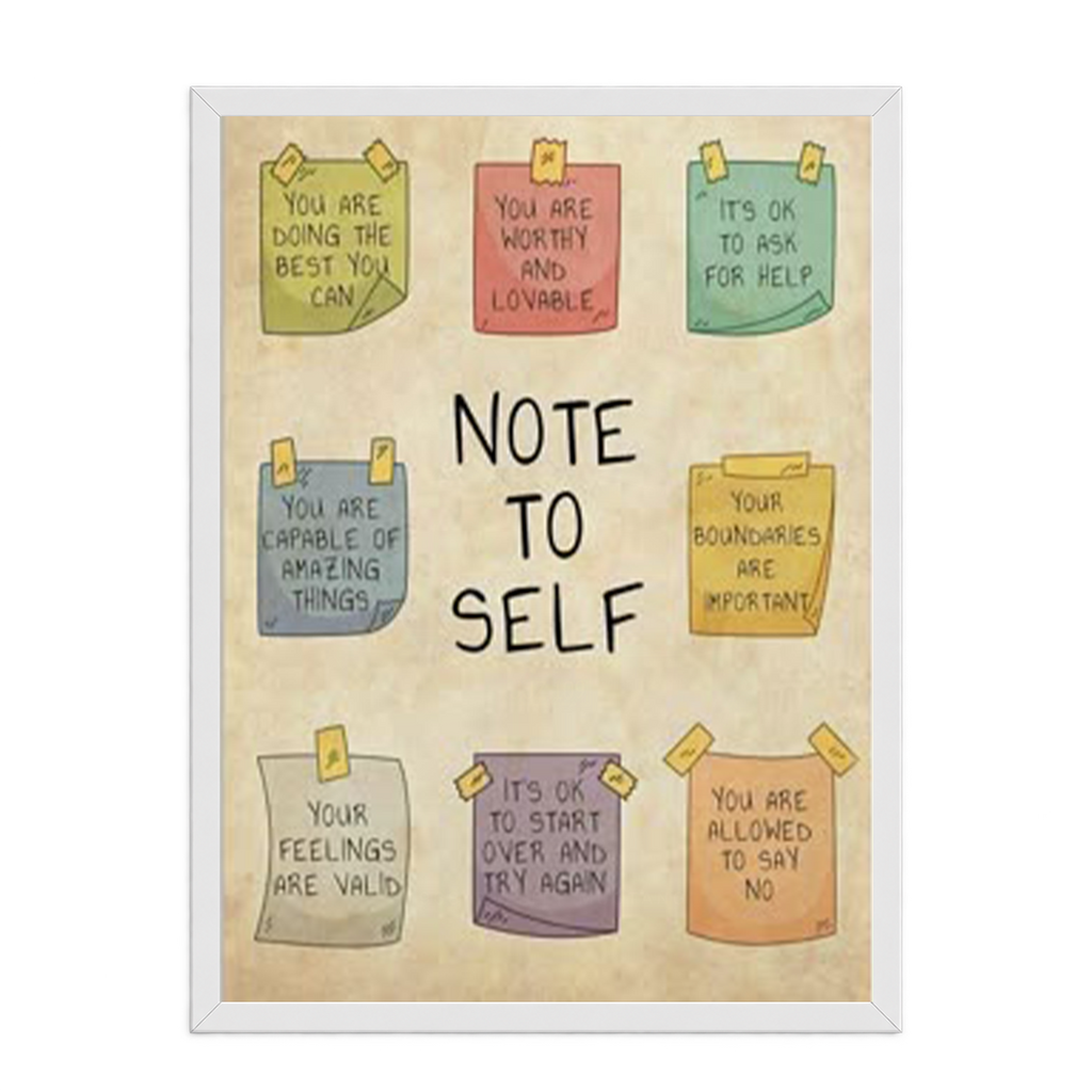 Note To Self Inspirational Framed Art Print