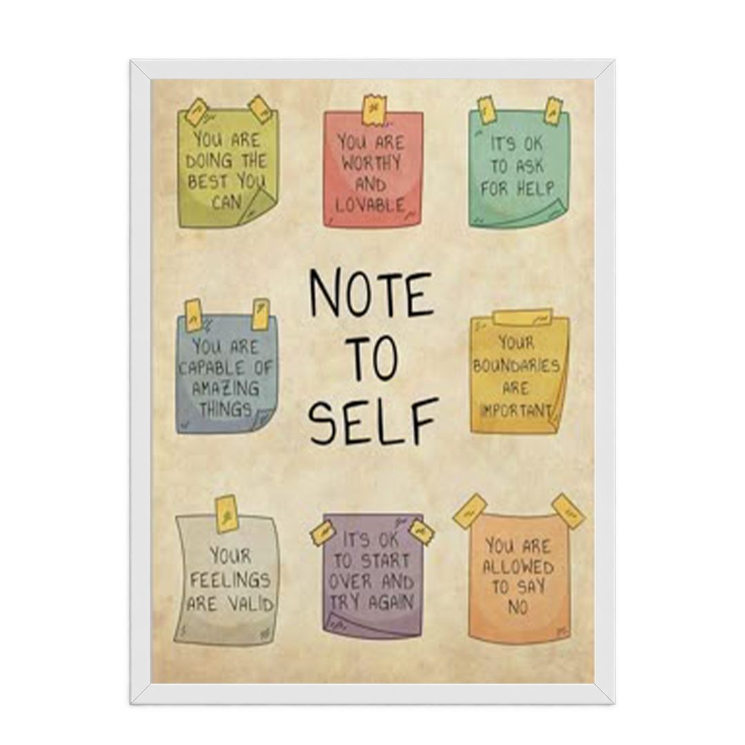 Note To Self Inspirational Framed Art Print