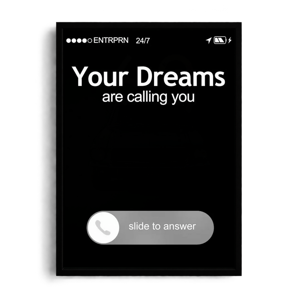 "Your Dreams Are Calling You" Minimalist Phone Screen Framed Art