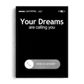 "Your Dreams Are Calling You" Minimalist Phone Screen Framed Art