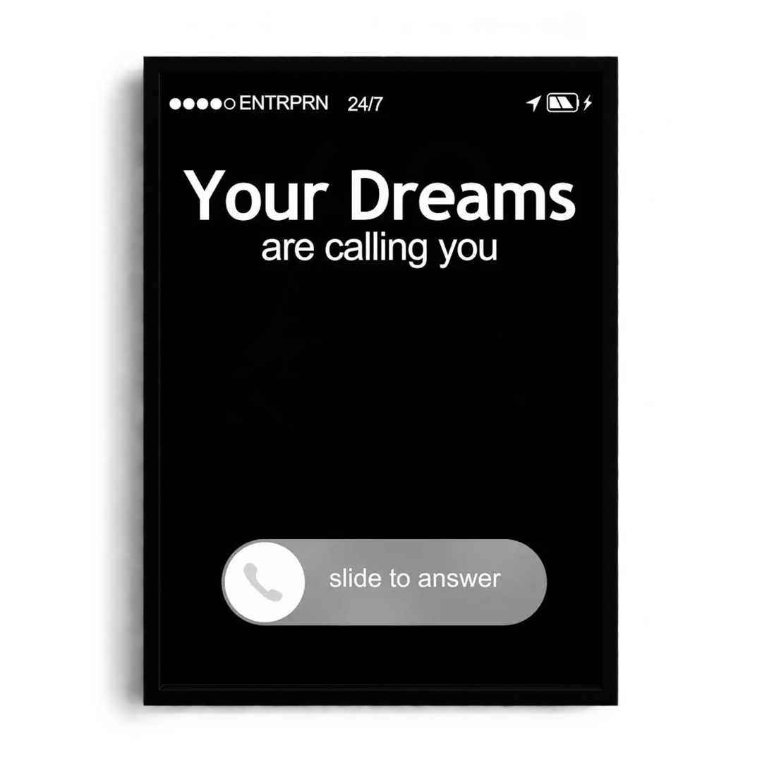 "Your Dreams Are Calling You" Minimalist Phone Screen Framed Art